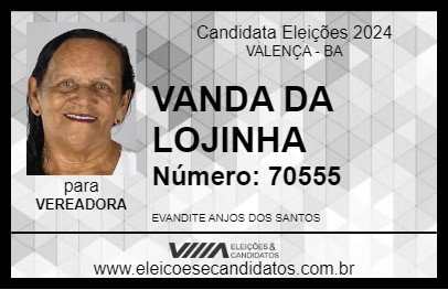 Candidato VANDA DA LOJINHA 2024 - VALENÇA - Eleições