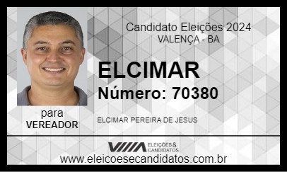 Candidato ELCIMAR 2024 - VALENÇA - Eleições