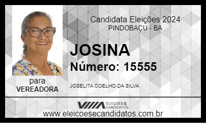 Candidato JOSINA 2024 - PINDOBAÇU - Eleições