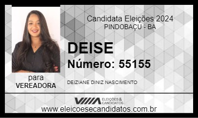 Candidato DEISE 2024 - PINDOBAÇU - Eleições