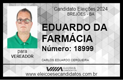 Candidato EDUARDO DA FARMÁCIA 2024 - BREJÕES - Eleições