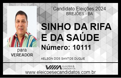 Candidato SINHO DA SAÚDE 2024 - BREJÕES - Eleições