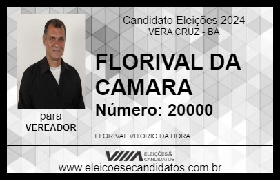 Candidato FLORIVAL VITORIO DA HORA 2024 - VERA CRUZ - Eleições