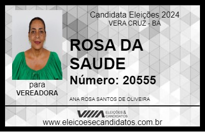 Candidato ROSA DA SAUDE 2024 - VERA CRUZ - Eleições