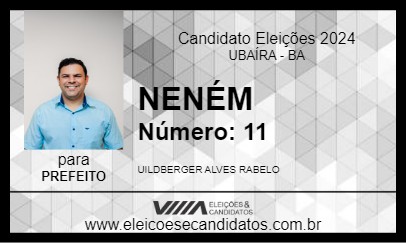 Candidato NENÉM 2024 - UBAÍRA - Eleições