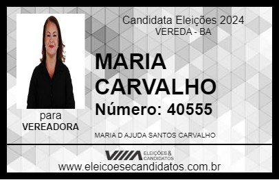 Candidato MARIA CARVALHO 2024 - VEREDA - Eleições