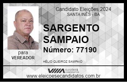 Candidato SARGENTO SAMPAIO 2024 - SANTA INÊS - Eleições