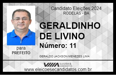 Candidato GERALDINHO DE LIVINO 2024 - RODELAS - Eleições