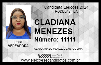 Candidato CLADIANA MENEZES 2024 - RODELAS - Eleições