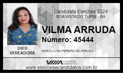 Candidato VILMA ARRUDA 2024 - BOA VISTA DO TUPIM - Eleições