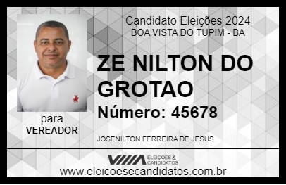 Candidato ZE NILTON DO GROTAO 2024 - BOA VISTA DO TUPIM - Eleições