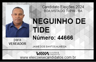 Candidato NEGUINHO DE TIDE 2024 - BOA VISTA DO TUPIM - Eleições