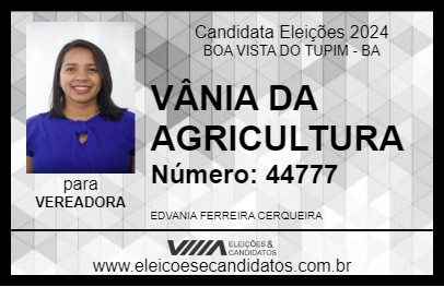 Candidato VÂNIA DA AGRICULTURA 2024 - BOA VISTA DO TUPIM - Eleições