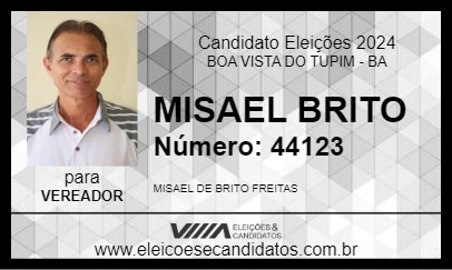 Candidato MISAEL BRITO 2024 - BOA VISTA DO TUPIM - Eleições