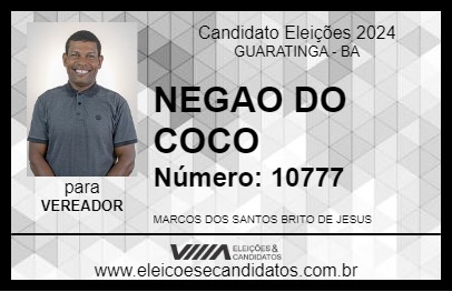 Candidato NEGAO DO COCO 2024 - GUARATINGA - Eleições