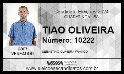 Candidato TIAO OLIVEIRA 2024 - GUARATINGA - Eleições