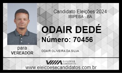 Candidato ODAIR DEDÉ 2024 - IBIPEBA - Eleições