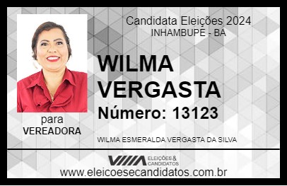 Candidato WILMA VERGASTA 2024 - INHAMBUPE - Eleições