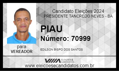 Candidato PIAU 2024 - PRESIDENTE TANCREDO NEVES - Eleições