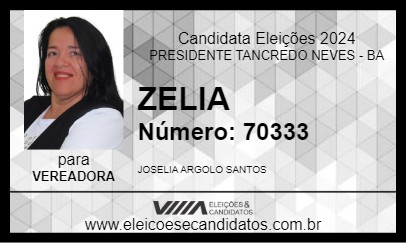 Candidato ZELIA 2024 - PRESIDENTE TANCREDO NEVES - Eleições