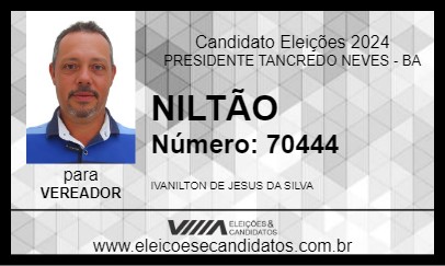 Candidato NILTÃO 2024 - PRESIDENTE TANCREDO NEVES - Eleições