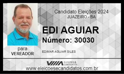 Candidato EDI AGUIAR 2024 - JUAZEIRO - Eleições