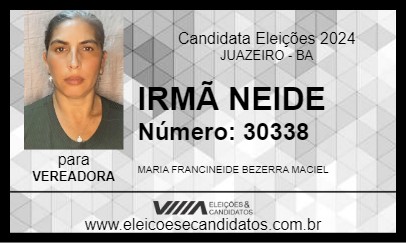 Candidato IRMÃ NEIDE 2024 - JUAZEIRO - Eleições