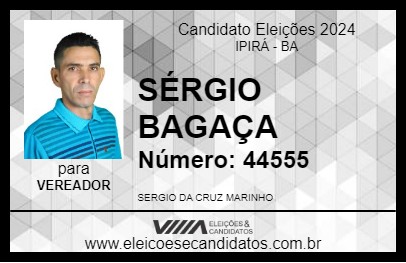 Candidato SÉRGIO BAGAÇA 2024 - IPIRÁ - Eleições