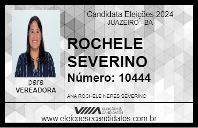 Candidato ROCHELE SEVERINO 2024 - JUAZEIRO - Eleições