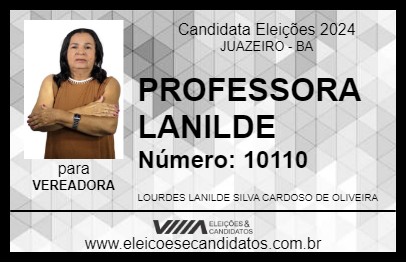 Candidato PROFESSORA LANILDE 2024 - JUAZEIRO - Eleições