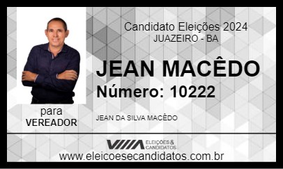 Candidato JEAN MACÊDO 2024 - JUAZEIRO - Eleições