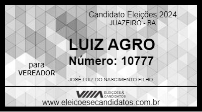 Candidato LUIZ AGRO 2024 - JUAZEIRO - Eleições