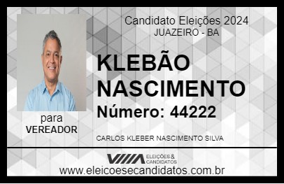 Candidato KLEBÃO NASCIMENTO 2024 - JUAZEIRO - Eleições