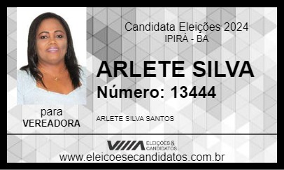 Candidato ARLETE SILVA 2024 - IPIRÁ - Eleições