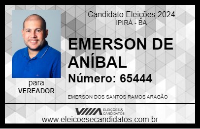 Candidato EMERSON DE ANÍBAL 2024 - IPIRÁ - Eleições