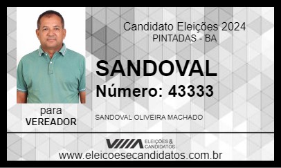 Candidato SANDOVAL 2024 - PINTADAS - Eleições