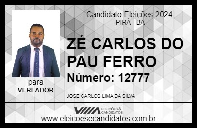 Candidato ZÉ CARLOS DO PAU FERRO 2024 - IPIRÁ - Eleições