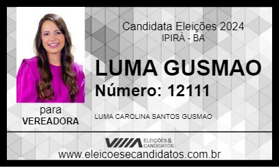 Candidato LUMA GUSMAO 2024 - IPIRÁ - Eleições