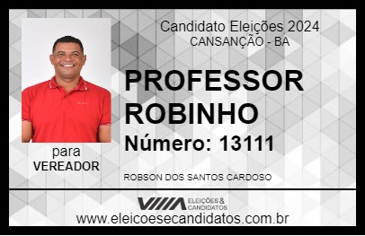 Candidato PROFESSOR ROBINHO 2024 - CANSANÇÃO - Eleições