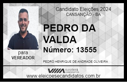 Candidato PEDRO DA VALDA 2024 - CANSANÇÃO - Eleições