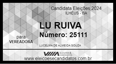 Candidato LU RUIVA 2024 - ILHÉUS - Eleições