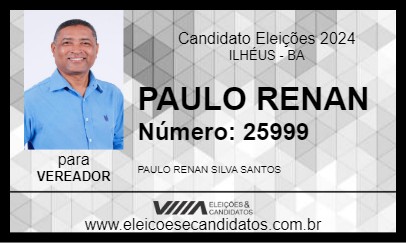 Candidato PAULO RENAN 2024 - ILHÉUS - Eleições