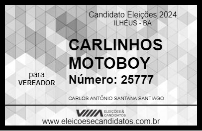 Candidato CARLINHOS MOTOBOY 2024 - ILHÉUS - Eleições