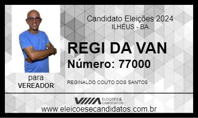 Candidato REGI DA VAN 2024 - ILHÉUS - Eleições