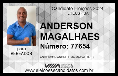 Candidato ANDERSON MAGALHAES 2024 - ILHÉUS - Eleições