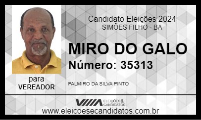 Candidato MIRO DO GALO 2024 - SIMÕES FILHO - Eleições