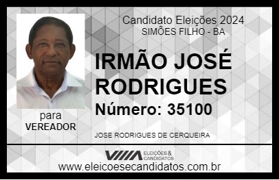 Candidato IRMÃO JOSÉ RODRIGUES 2024 - SIMÕES FILHO - Eleições