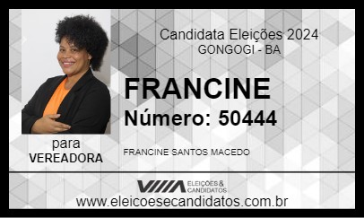 Candidato FRANCINE 2024 - GONGOGI - Eleições