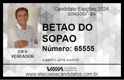 Candidato BETAO DO SOPAO 2024 - GONGOGI - Eleições