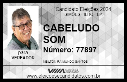 Candidato CABELUDO SOM 2024 - SIMÕES FILHO - Eleições